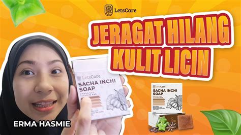 Letscare Sabun Sacha Inchi Irma Hasmie Youtube