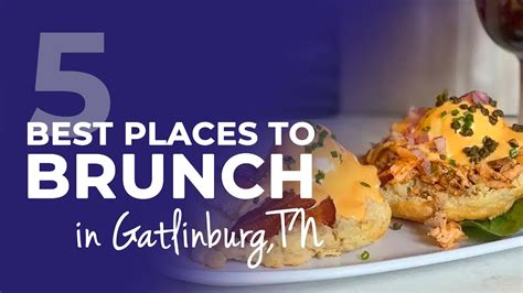 5 Best Breakfast Restaurants In Gatlinburg TN YouTube