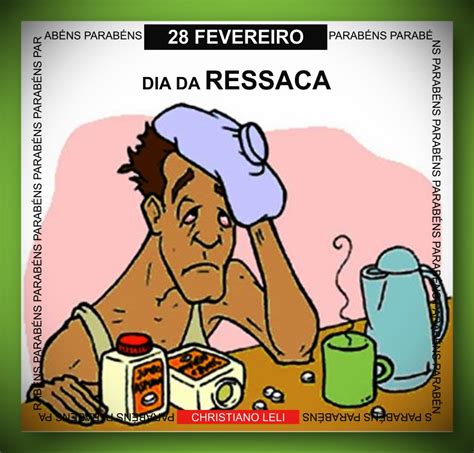 DALVA DAY 2017 Dia Da Ressaca