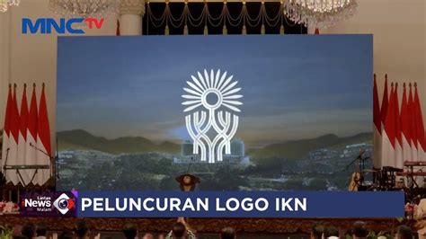 Presiden Jokowi Resmi Umumkan Logo IKN Nusantara Bertema Pohon Hayat