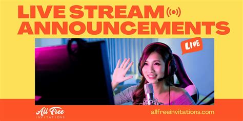 Live Stream Announcements Categories All Free Invitations