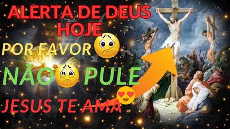 🛑🙏🙏 Palavra De Deus Hoje Para VocÊ Muito Importante Não Pule Abra A🙏🙏