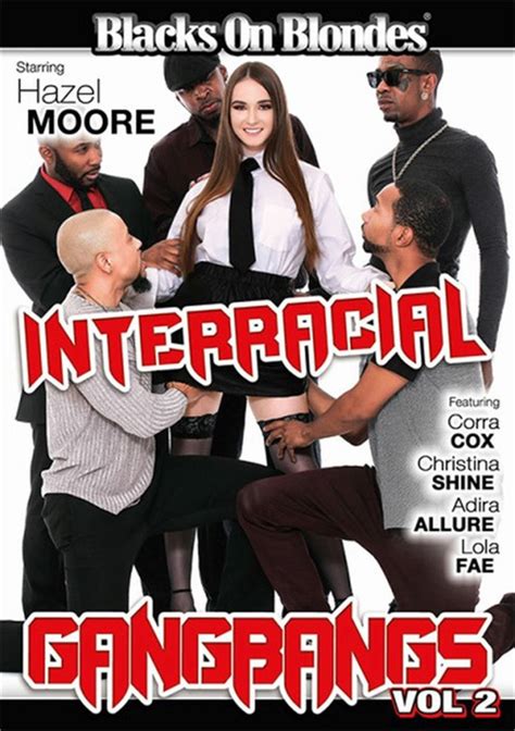 Interracial Gangbangs Vol 2 Streaming Video At Freeones Store With