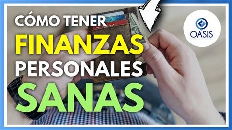 Cómo Tener Finanzas Personales Sanas 😀 Youtube