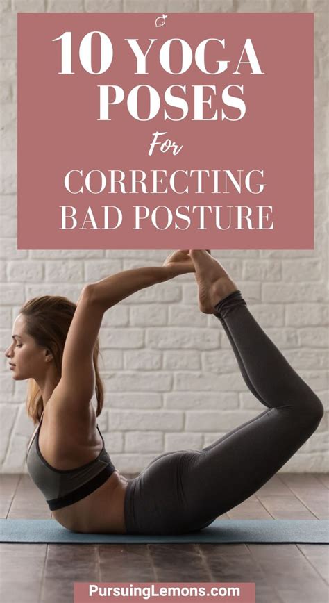 10 Yoga Poses For Correcting Bad Posture Yoga Poses Photography