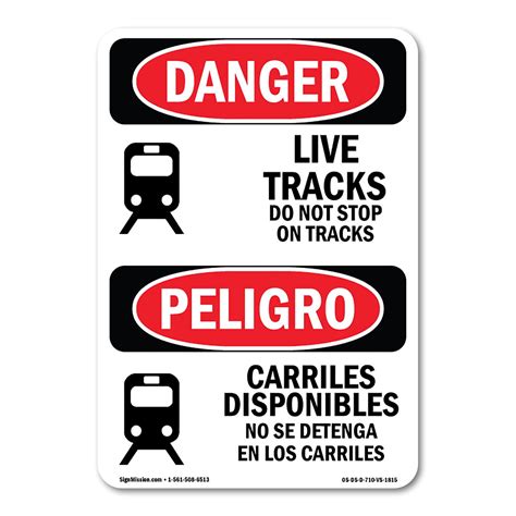 OSHA Danger Sign - Live Tracks Do Not Stop On Tracks Bilingual