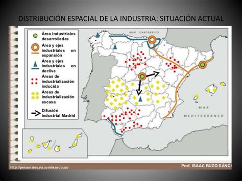 TEMA 13 DISTRIBUCIÓN ESPACIAL DE LA INDUSTRIA ESPAÑOLA ppt descargar