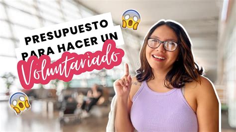 C Mo Hacer Un Presupuesto Realista Para Tu Voluntariado Internacional