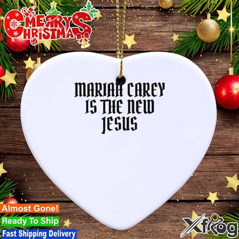 Mariah Carey Is The New Jesus Ornament Hoodie Sweater Long Sleeve