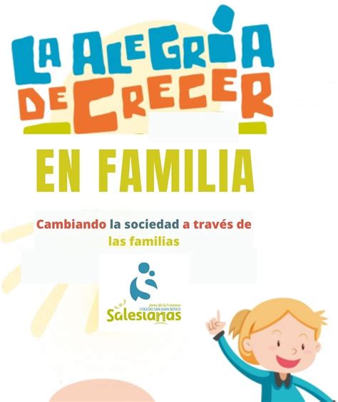 La alegría de crecer en familia Colegio San Juan Bosco Jerez