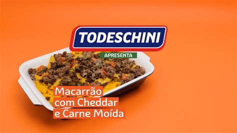 Macarrão Cheddar e Carne Moída Todeschini Alimentos