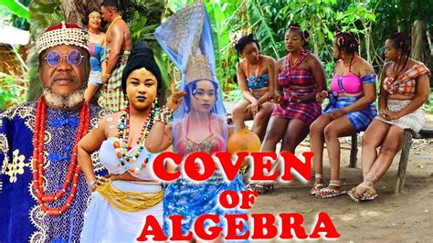 Coven Of Algbra Uju Okoli Queen Okam Rosabelle Andrews Latest