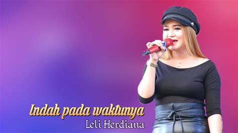 Indah Pada Waktunya Voc Lely Herdiana Mahardika Musik Support By