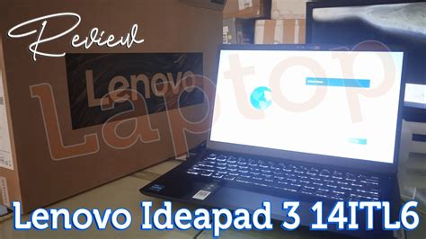 Review Lenovo Ideapad 3 14itl6 Youtube