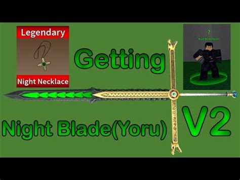 Getting Night Blade V Youtube