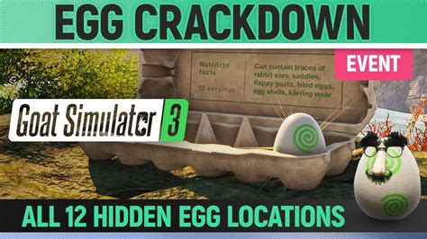 Goat Simulator Event Egg Crackdown All Hidden Egg Locations