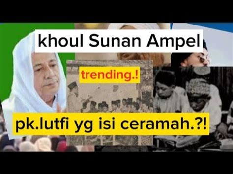 SUNAN AMPEL Khoul Sunan Ampel Taruhan Terakhir Pengaruh Habib