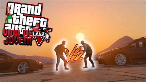 Gta V Vida De Jovem Tj Vs Maureca O Grande Dia Da Corrida Ep