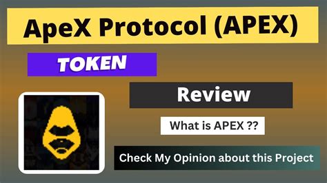 What Is ApeX Protocol APEX Coin Review About APEX Token YouTube