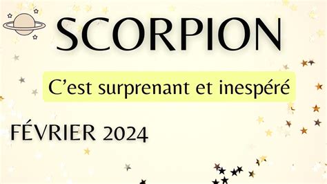 Scorpion Fevrier Recolte Efforts Et Rigueur R Compens S