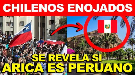 SE REVELA SI ARICA ES DE CHILE O PERÚ LA PRENSA CHILENA ENOJADA AL