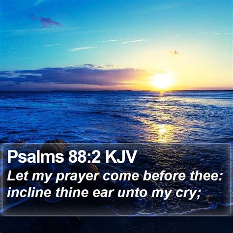 Psalms 88 2 KJV Bible Verse Images