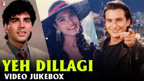 Yeh Dillagi Video Jukebox Akshay Kumar Saif Ali Khan Kajol