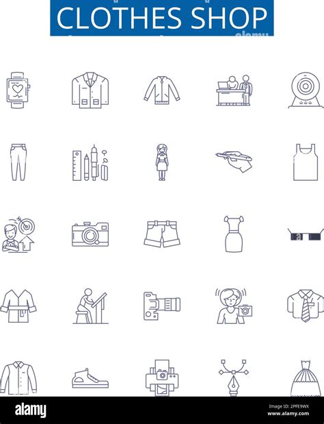 Clothes Shop Line Icons Signs Set Design Collection Of Clothing Shop