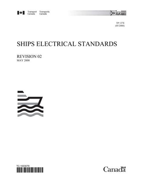 SHIPS ELECTRICAL STANDARDS Transport Canada