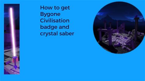 Roblox Starbase How To Get Bygone Civilisation Badge YouTube