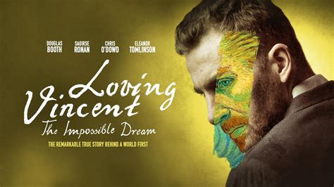 Loving Vincent: The Impossible Dream - Signature Entertainment