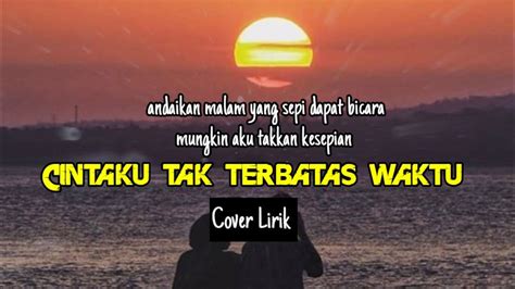 Cintaku Tak Terbatas Waktu Cover Lirik Bralink Akustik Youtube