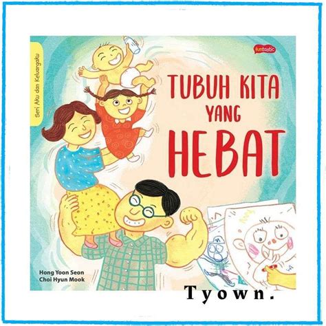 Jual Buku Bacaan Pelajaran Novel Seri Aku Dan Keluargaku Tubuh Kita