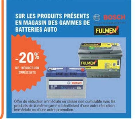 Promo Des Gammes De Batteries Auto Fulmen Bosch Chez E Leclerc