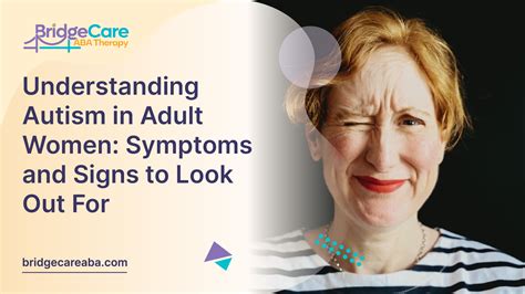 Understanding Autism In Adult Women Symptoms And Signs To Look Out For