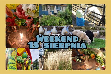 Weekend Sierpie Wioska Pod Kogutem