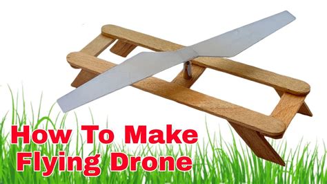 Easily Make Flying Drone At Home How To Make Drone At Home YouTube