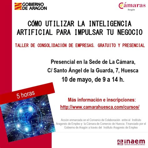 Taller Cómo Utilizar La Inteligencia Artificial Para Impulsar Tu Negocio