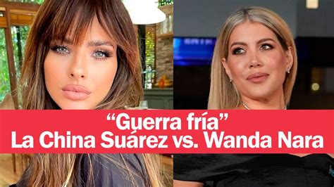 Estall La Guerra Fr A Entre Wanda Nara Y La China Su Rez Youtube