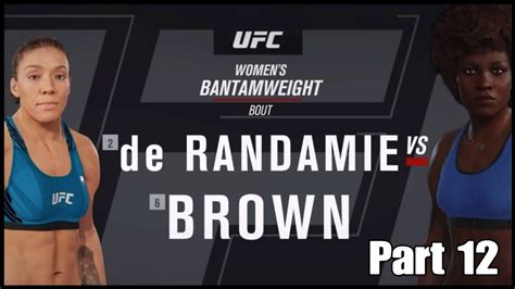 She Is Coming For The Belt Ufc Career Mode Part Youtube