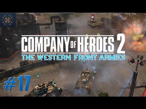 Company Of Heroes 2 The Western Front Armies Online Commentary 17