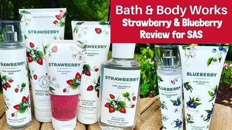 Bath Body Works Strawberry Blueberry Review For SAS YouTube