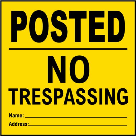 Yellow Posted No Trespassing Sign F6066 By