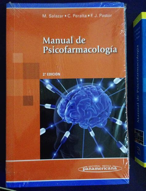 Manual De Psicofarmacolog A Salazar Vallejo Michel Peralta Rodrigo