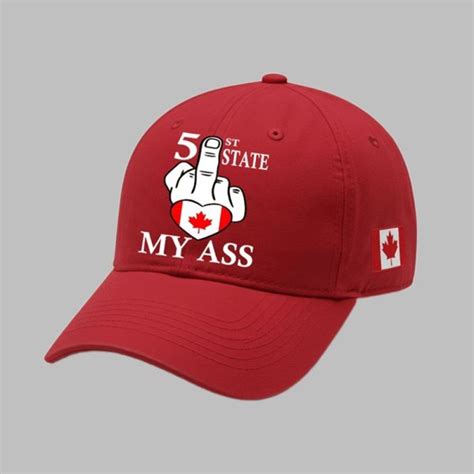 Canada 51 ST State My Ass Hat Grishko