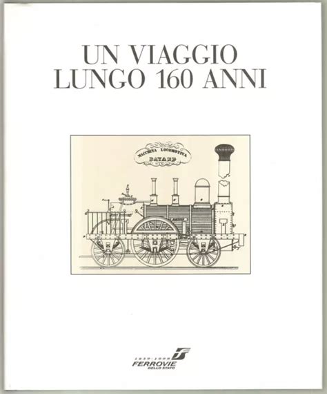 Un Viaggio Lungo Anni Treni Ferrovie Dello Stato Ed Eur