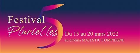 Festival Pluriel Les Festival France 2024 Guide Programmation