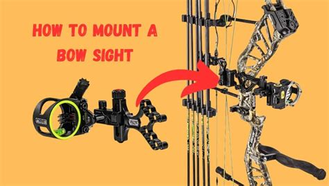 How To Mount A Bow Sight 6 Easy Steps