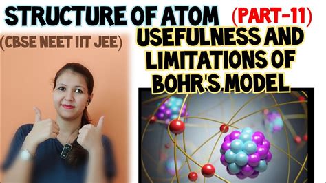 Usefulness Of Bohrs Model Limitations Of Bohrs Model Structure Of Atom Class 11 Youtube