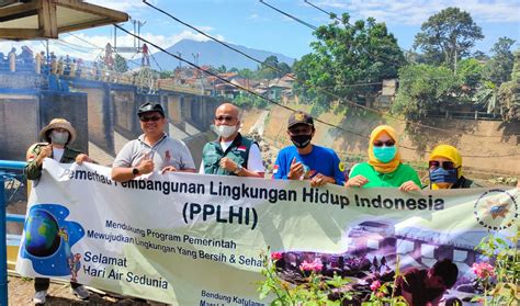 Wujudkan Lingkungan Bersih Pplhi Gelar Aksi Bersih Kali Ciliwung